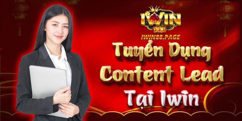 Tuyển dụng content lead tại Iwin