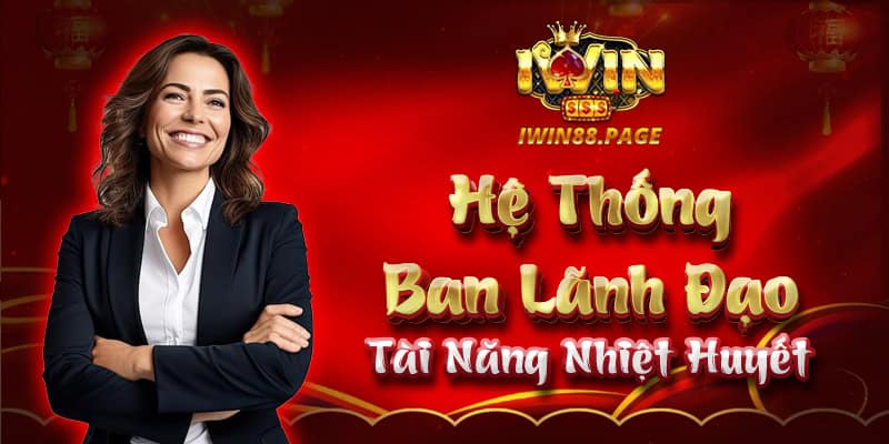 Hệ thống ban lãnh đạo tài năng nhiệt huyết