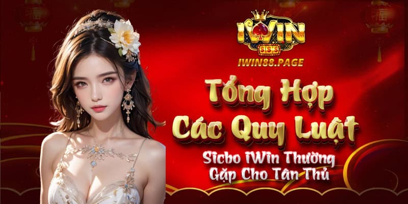 Quy luật Sicbo tại iWin